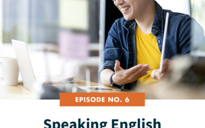 6: Speaking English With Confidence