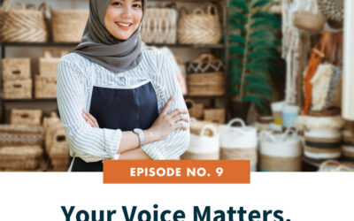 9. Your Voice Matters. You Matter.