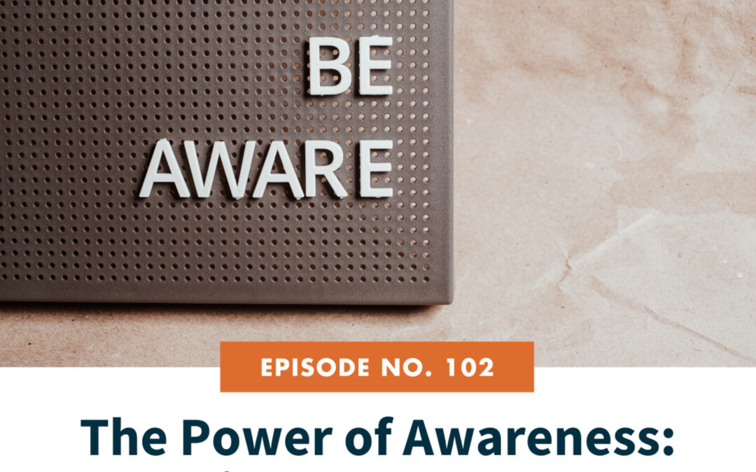 102. The Power of Awareness: The First Step to Clear & Confident English