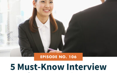 106: 5 Must-Know Interview Tips to Land Your Dream Job