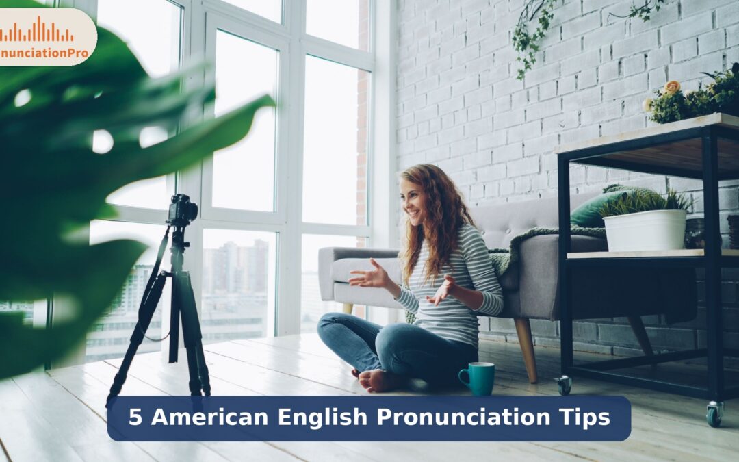 Learner practicing five American English pronunciation tips